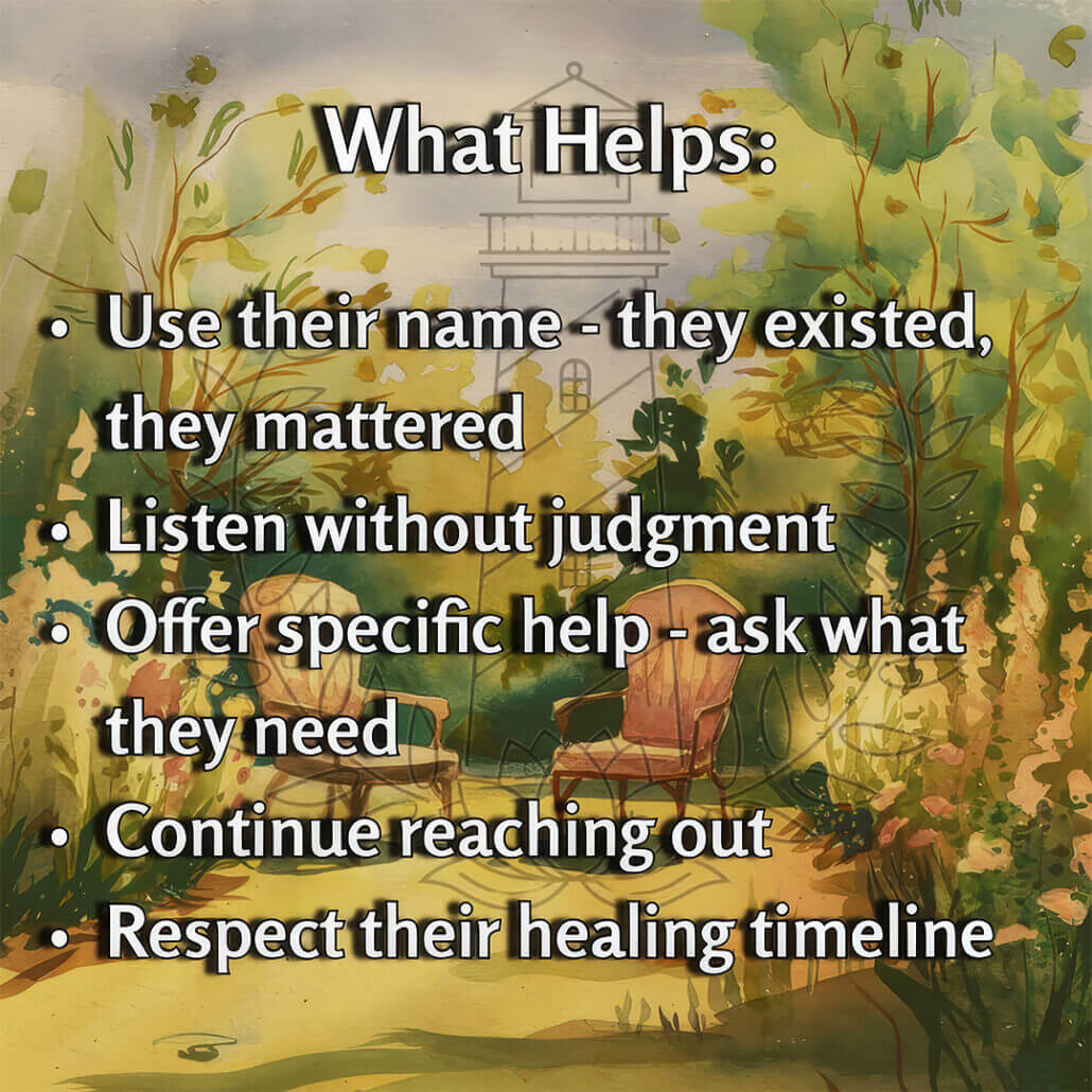 How to support someone widowed by suicide: use their loved one’s name, listen without judgment, offer specific help, continue reaching out, and respect their healing timeline.